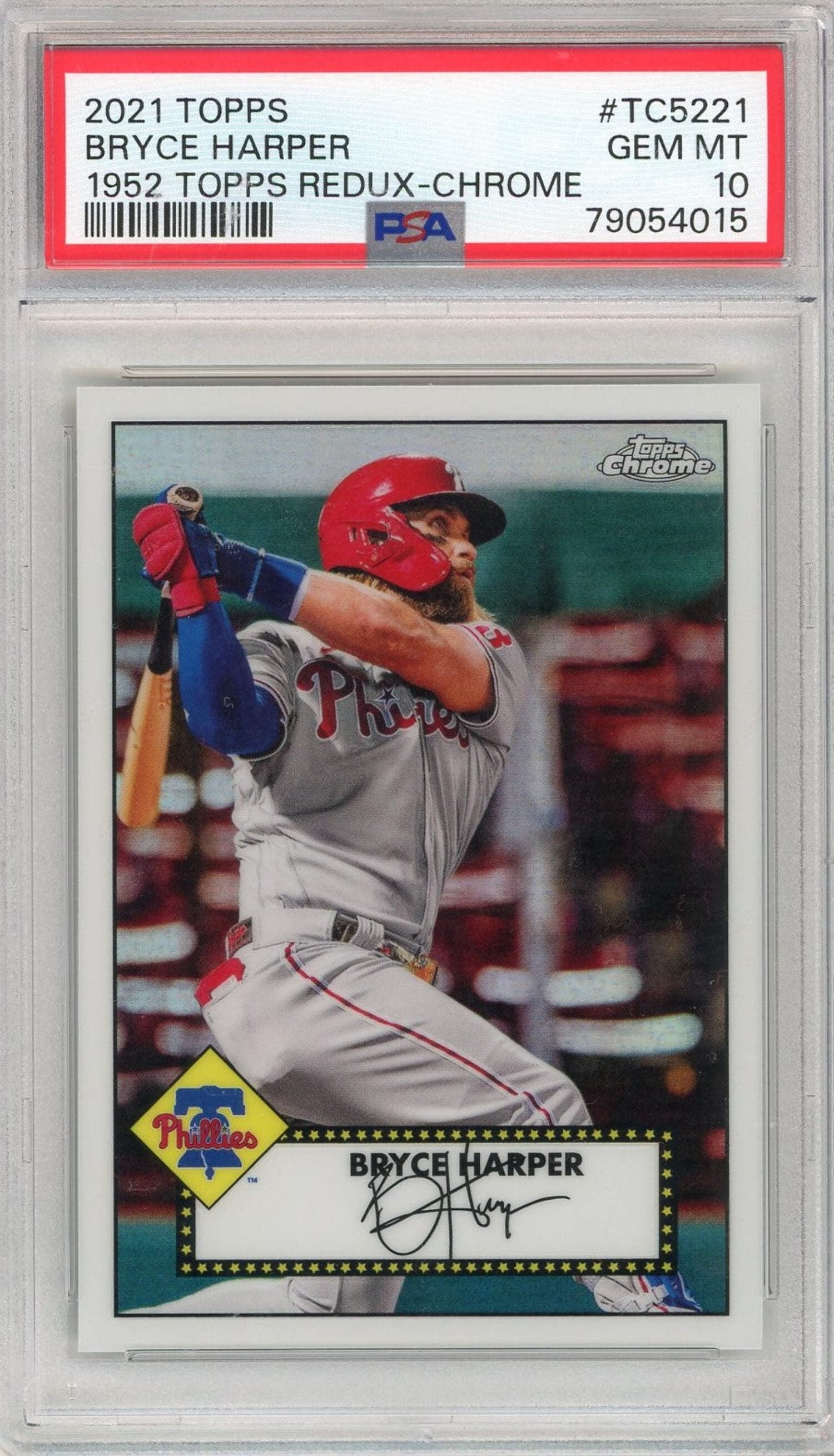 Graded 2021 Topps Bryce Harper #TC5221 1952 Topps Redux-Chrome Baseball ...