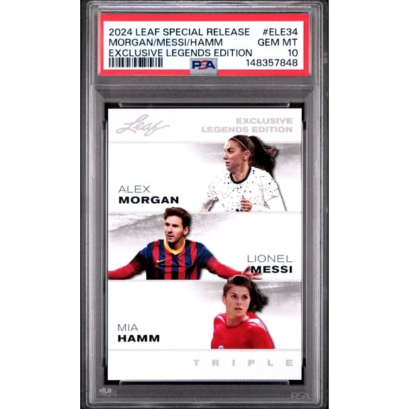 Graded 2024 Leaf Special Release Lionel Messi Alex Morgan Mia Hamm #ELE34 Exclusive Legends Edition Soccer Card PSA 10 Gem Mint