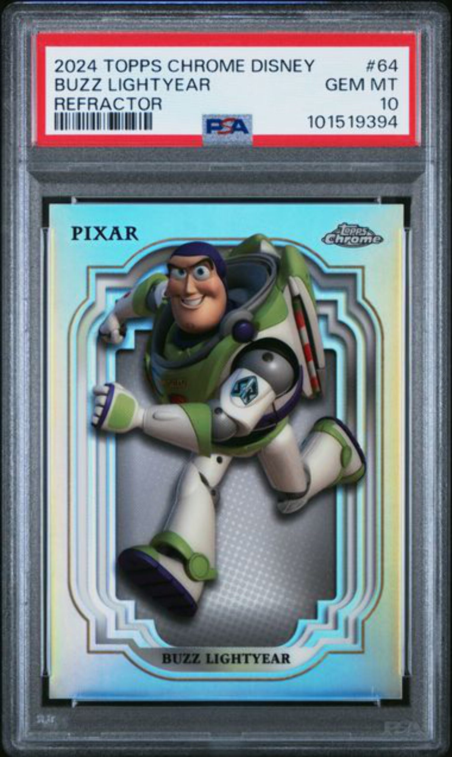 Graded 2024 Topps Chrome Disney Silver Refractor Buzz Lightyear