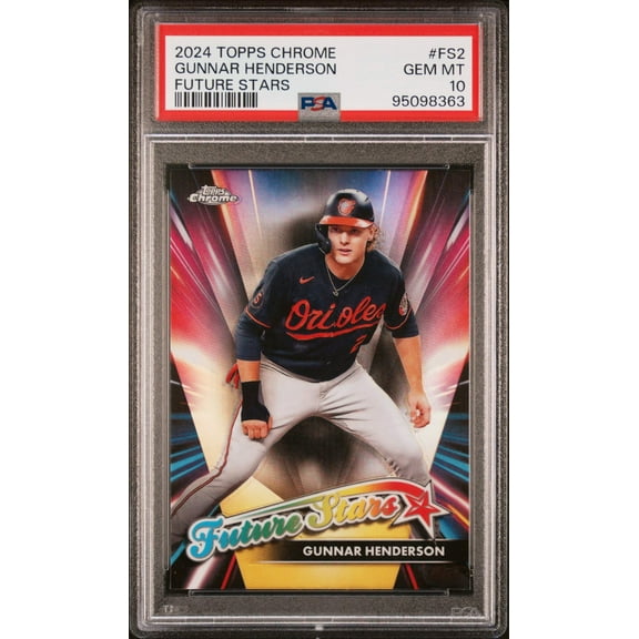 Graded 2024 Topps Chrome Gunnar Henderson #FS2 Future Stars Baseball Card PSA 10