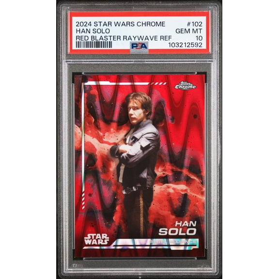 Graded 2024 Topps Chrome Star Wars Han Solo #102 Red Blaster Raywave Ref PSA 10 Trading Card