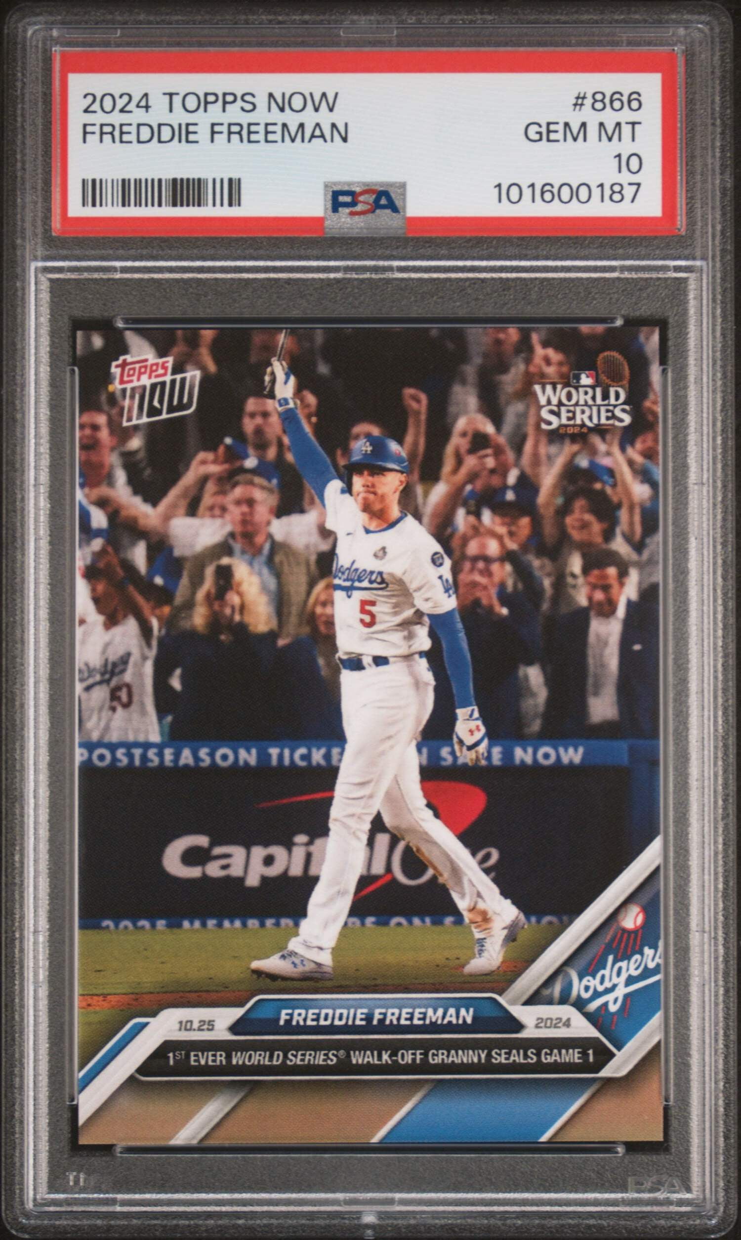 Graded 2024 Topps Now Freddie Freeman #866 Game 1 Walk Off Grand