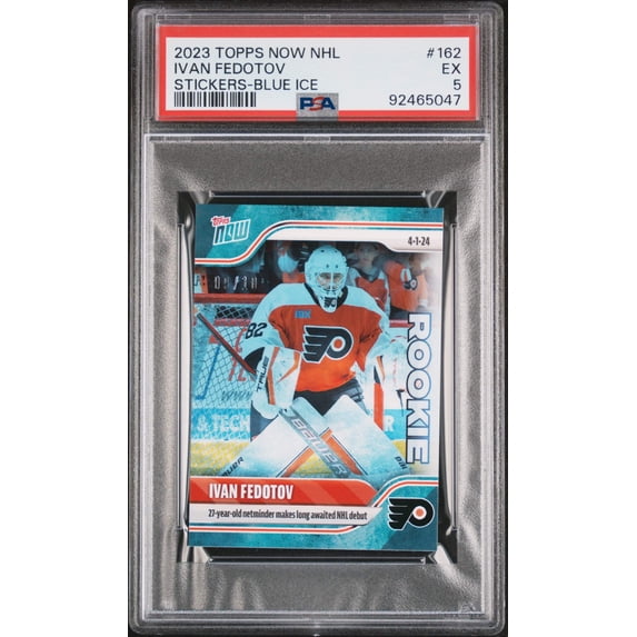 Graded 2023 Topps Now Ivan Fedotov #162 Blue #/10 Stickers Rookie RC Hockey Card PSA 5 EX