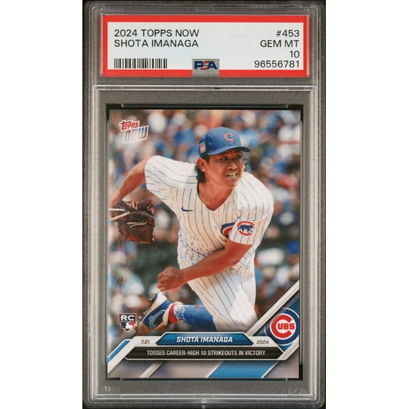 Graded 2024 Topps Now Shota Imanaga #453 Rookie RC Baseball Card PSA 10 Gem Mint