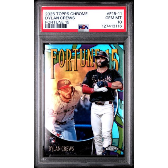 Graded 2025 Topps Chrome Dylan Crews #F15-11 Fortune 15 Rookie RC Baseball Card PSA 10 Gem Mint
