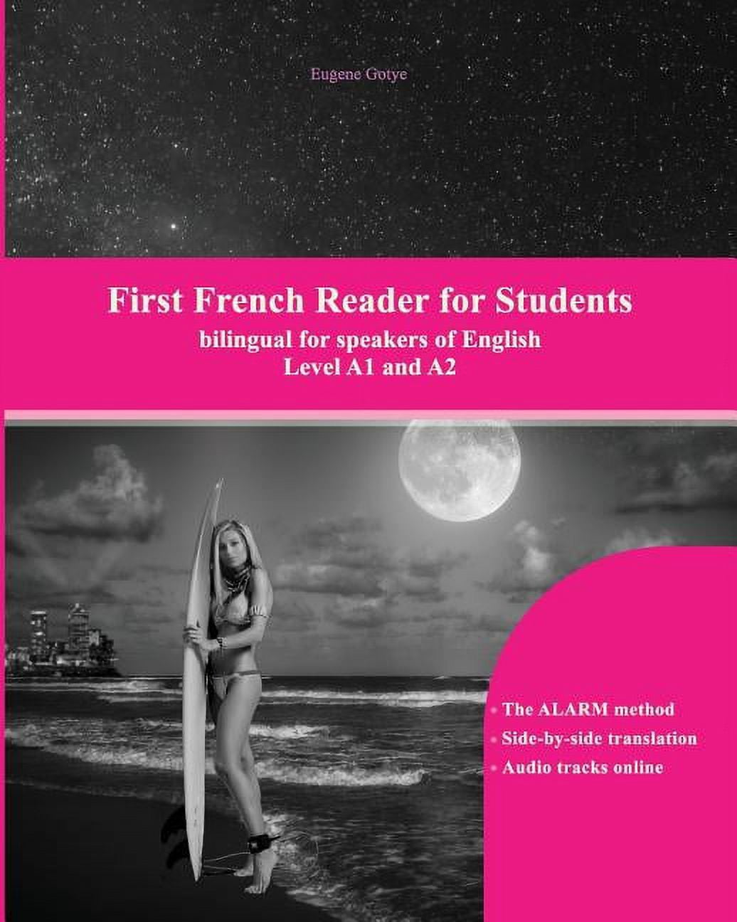 Graded French Readers: First French Reader for Students: Levels A1 and ...
