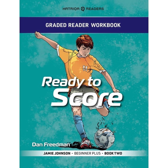 Graded Reader Workbook: Ready to Score