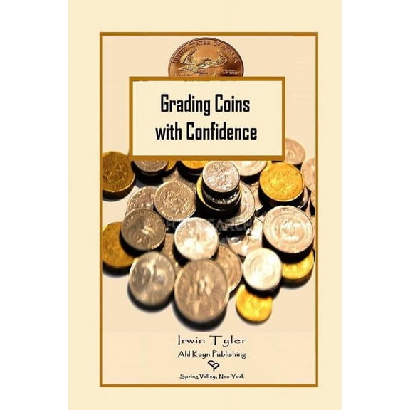 Grading Coins with Confidence (Paperback)
