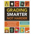thumbnail image 1 of Pre-Owned Grading Smarter, Not Harder: Assessment Strategies That Motivate Kids and Help Them Learn (Paperback) by Myron Dueck, 1 of 1