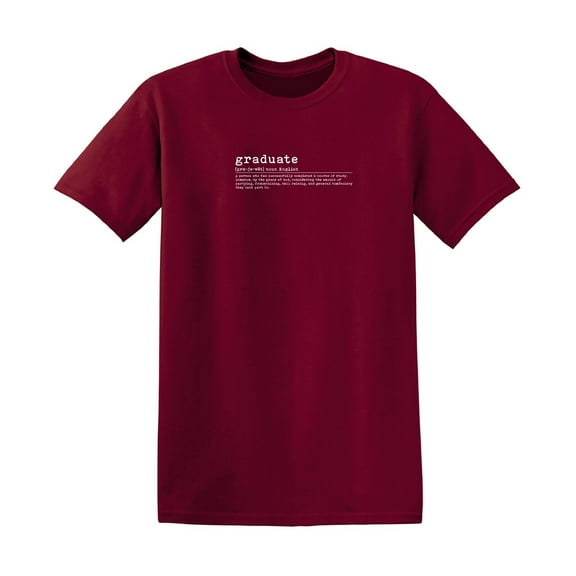 Graduate Sarcastic Humor Graphic Tees Gift For Mens Novelty Funny T Shirt