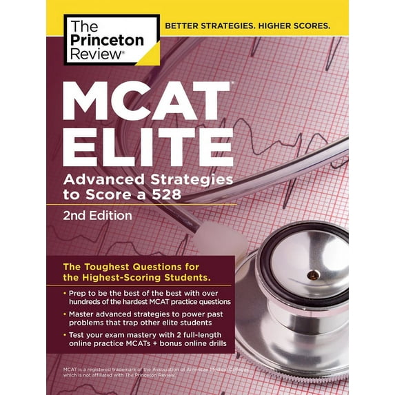 Graduate School Test Preparation: MCAT Elite, 2nd Edition : Advanced Strategies to Score a 528 (Paperback)
