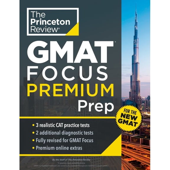 Pre-Owned Graduate School Test Preparation: Princeton Review GMAT Focus Premium Prep : 3 Full-Length CAT Practice Exams + 2 Diagnostic Tests + Complete Content Review (Paperback)