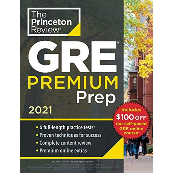 Pre-Owned Princeton Review GRE Premium Prep, 2021: 6 Practice Tests + Review & Techniques + Online Tools (Paperback) 0525569375 9780525569374