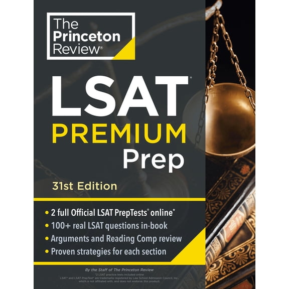 Graduate School Test Preparation Princeton Review LSAT Premium Prep, 31st Edition: 2 Official LSAT Preptests + Real LSAT Drills + Review for the New Exam, (Paperback)