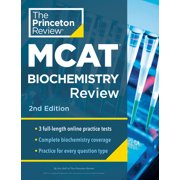 Graduate School Test Preparation Princeton Review MCAT Biochemistry Review, 2nd Edition Complete Content Prep + Practice Tests, Paperback