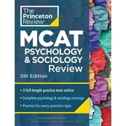 Graduate School Test Preparation Princeton Review MCAT Psychology and Sociology Review, 5th Edition Complete Behavioral Sciences Content Prep + Practice, Paperback