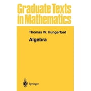 Graduate Texts in Mathematics Algebra, Book 73, Hardcover