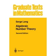 Graduate Texts in Mathematics Algebraic Number Theory, Book 110, Paperback