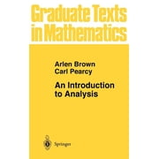 Graduate Texts in Mathematics An Introduction to Analysis, Book 154, Hardcover