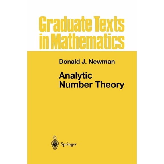 Graduate Texts in Mathematics Analytic Number Theory, Book 177, (Paperback)