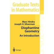 Graduate Texts in Mathematics Diophantine Geometry An Introduction, Book 201, Hardcover