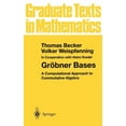 thumbnail image 1 of Graduate Texts in Mathematics Gröbner Bases: A Computational Approach to Commutative Algebra, Book 141, (Hardcover), 1 of 1