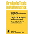 thumbnail image 1 of Graduate Texts in Mathematics Harmonic Analysis on Semigroups: Theory of Positive Definite and Related Functions, Book 100, (Hardcover), 1 of 1