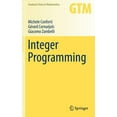 thumbnail image 1 of Graduate Texts in Mathematics Integer Programming, Book 271, (Hardcover), 1 of 1