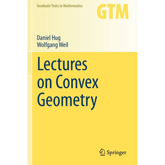 Graduate Texts in Mathematics Lectures on Convex Geometry, Book 286, (Paperback)
