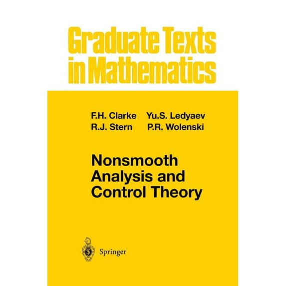 Graduate Texts in Mathematics Nonsmooth Analysis and Control Theory, Book 178, (Paperback)
