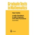 thumbnail image 1 of Graduate Texts in Mathematics P-Adic Numbers, P-Adic Analysis, and Zeta-Functions, Book 58, (Paperback), 1 of 1