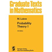 Graduate Texts in Mathematics Probability Theory I, Book 45, Paperback