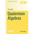 thumbnail image 1 of Graduate Texts in Mathematics Quaternion Algebras, Book 288, (Paperback), 1 of 1