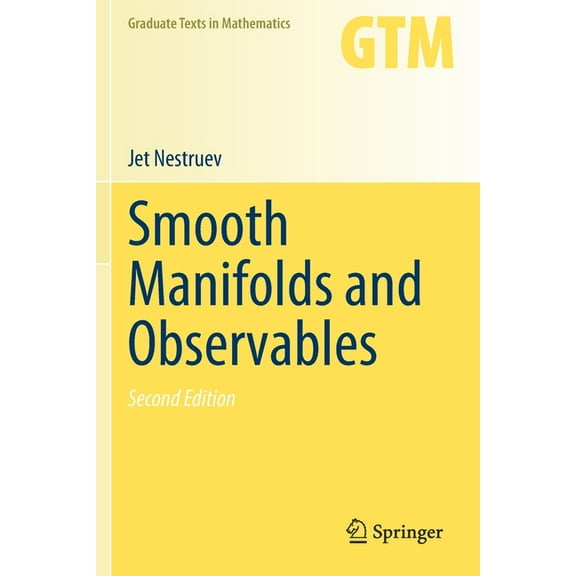 Graduate Texts in Mathematics Smooth Manifolds and Observables, Book 220, (Paperback)