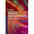 thumbnail image 1 of Graduate Texts in Physics Advanced Quantum Mechanics: Materials and Photons, (Paperback), 1 of 1
