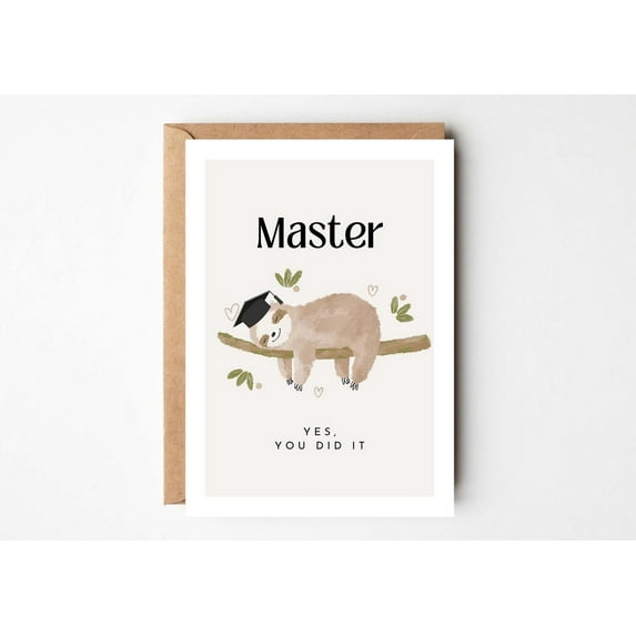 Graduation Card for Master’s Degree – Cute Sloth Design with Graduation Cap – "Yes, You Did It" – Perfect for Celebrating Achievements & Success – Envelope Included