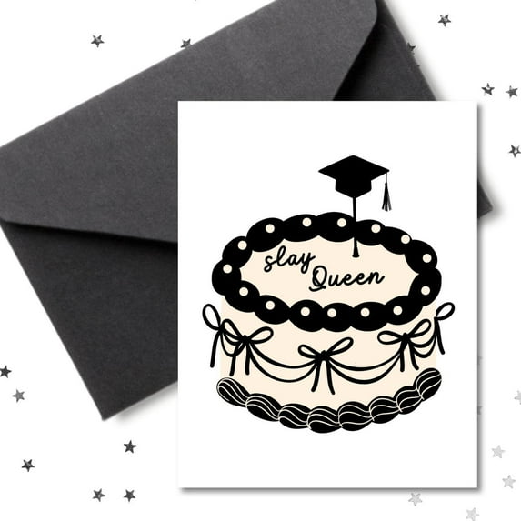 Graduation Card for Her – "Slay Queen" Cake Design with Graduation Cap – Envelope Included, Blank Inside – Perfect Congratulatory Gift for Graduates