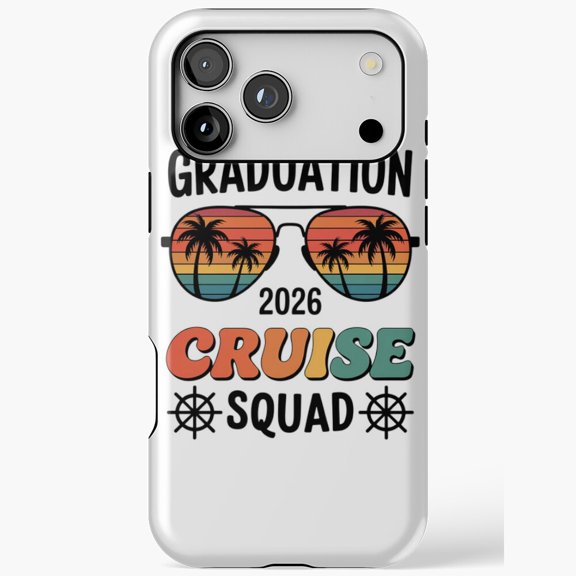 Graduation Cruise Trip Class of 2026 Phone Case iPhone Case 17 11 12 13 14 15 16 Pro Max