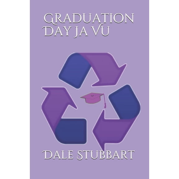 Graduation Day Ja Vu, (Paperback)