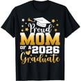 thumbnail image 1 of Graduation Family Proud Mom Of A 2026 Graduate Senior 2026 T-Shirt Unisex Full Size S-5XL, 1 of 5
