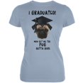thumbnail image 1 of Graduation - Get The Pug Out Grad Light Blue Juniors Soft T-Shirt - Large, 1 of 1