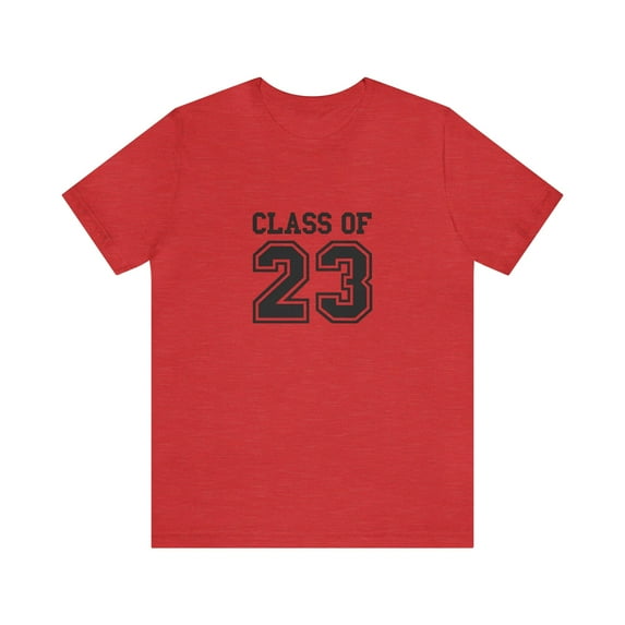 Graduation Gift, Class of 2023, Senior Graduation T-Shirt, Class of 2023 College T-Shirt, Unisex Jersey Short Sleeve Tee