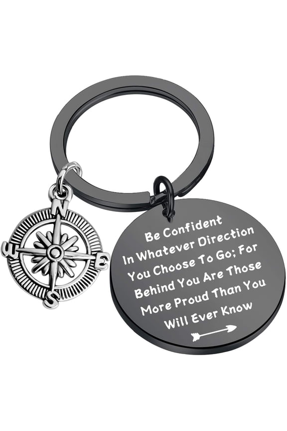 Graduation Gifts Be Confident In Whatever Direction You Choose To Go Keychain with Compass Charm