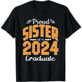 thumbnail image 1 of Graduation Gifts Proud Sister of a Class of 2024 Graduate T-Shirt, 1 of 4