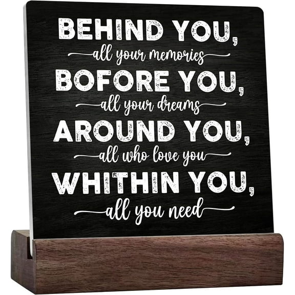 Graduation Inspirational Quotes Decor Ceramic Table Sign Desk Sign Positive Behind You All Your Memories Ceramic Table Black Sign Room Decor Home Shelf Decoration Grad Gift