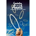 thumbnail image 1 of Graduation Is Not for Angels: Contemporary Christian Dramas, (Paperback), 1 of 1