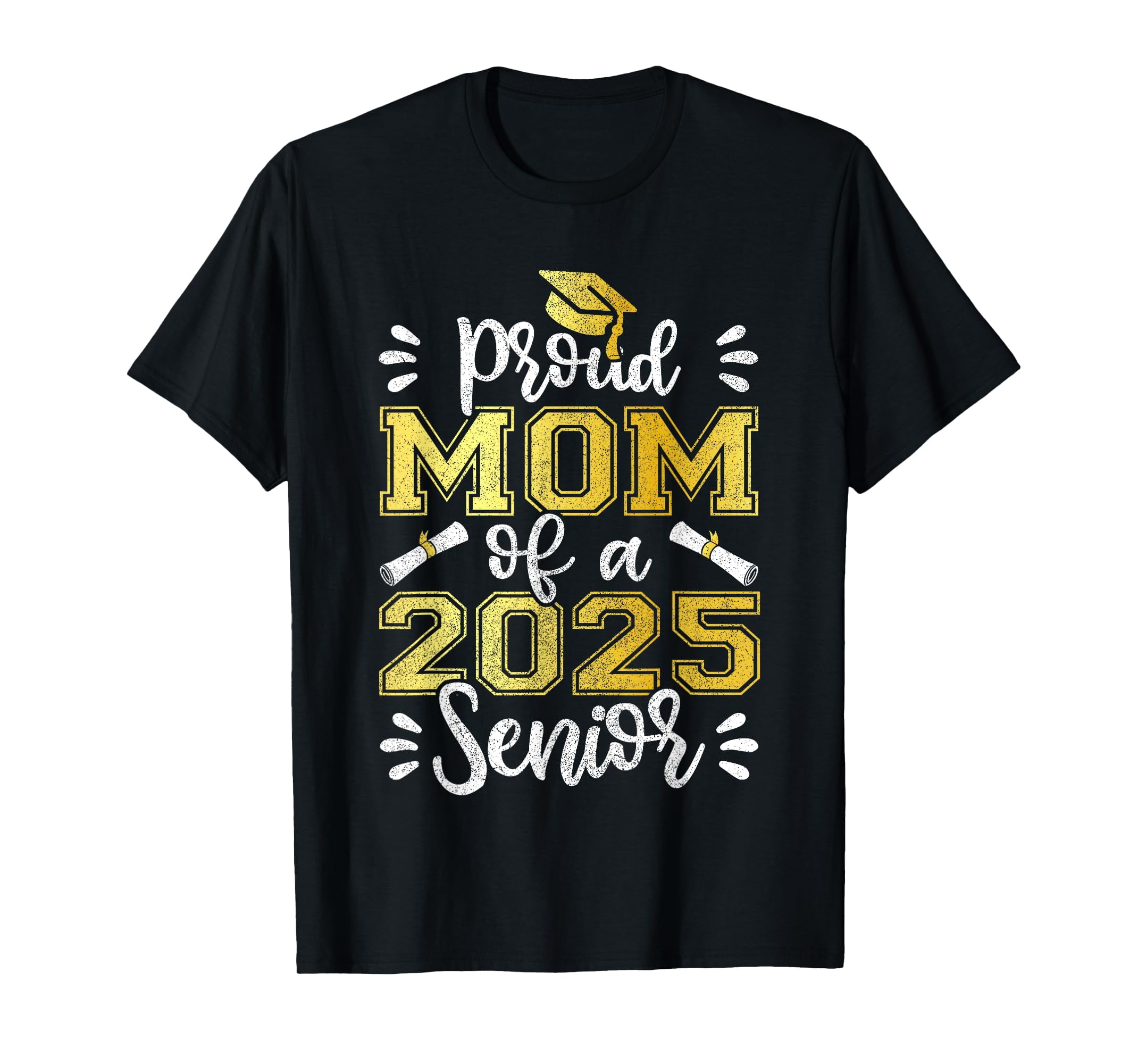 Graduation 2025 T-Shirts - Proud Graduate Custom Tees For Family, Mom, Dad