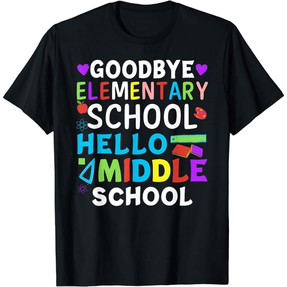 Graduation Shirt for 5th Grader Goodbye Hello Middle School T-Shirt