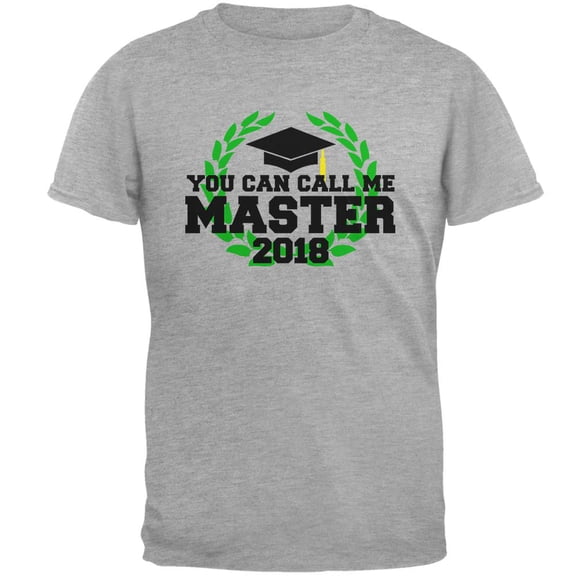Graduation You Can Call Me Master 2018 Mens Soft T Shirt Heather MD