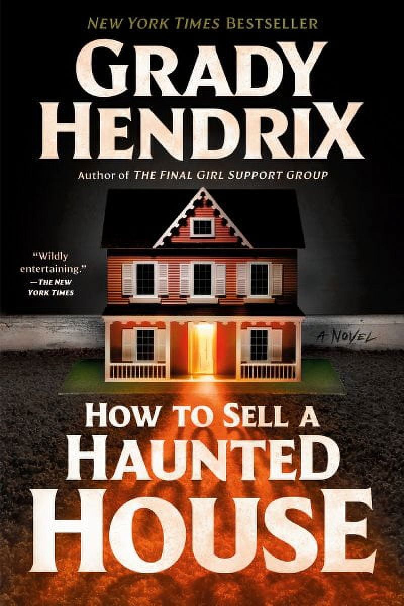 Grady Hendrix: How to Sell a Haunted House (Paperback)